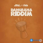 Dangbana Riddim