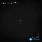 You Love Me