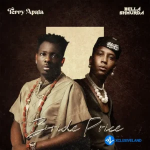Bride Price MP3 Download