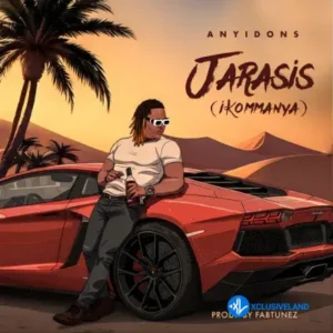 Anyidons – Jarasis (Ikommanya) MP3 Download