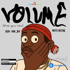 Mozie BBStar – Volume MP3 Download