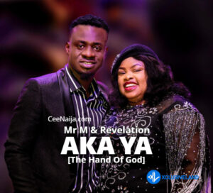 Mr M & Revelation – Aka Ya [The Hand Of God] MP3 Download