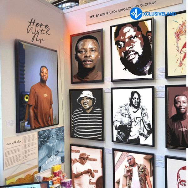 Mr Stixx SA – Here With Me Ft. Ladi Adiosoul & Decency Cover Art