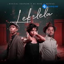 Musical Xhepard – Lekelela Ft. De Rose & Potoko MP3 Download