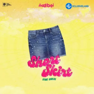 Nasboi – Short Skirt (Fine Girls) MP3 Download