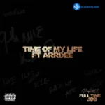 Time Of My Life