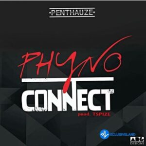 Phyno – Connect MP3 Download