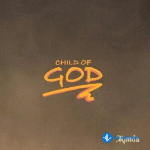 RUNDA – Child of God MP3 Download