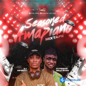 DJ Infinity Ft. Hypeman Self Boss – Seasoned Amapiano MP3 Download