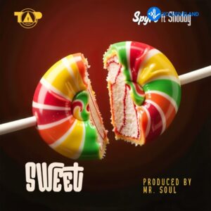 Spyro – Sweet Ft. Shoday MP3 Download