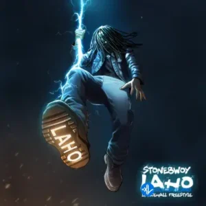 Stonebwoy – Laho Dancehall Freestyle MP3 Download