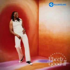 Pheelz – ROTATE MP3 Download