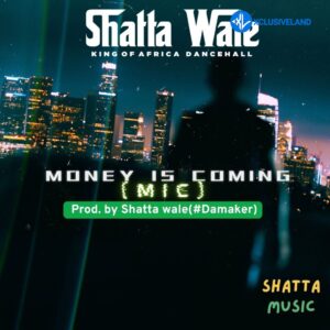 Shatta Wale – Money Is Coming MP3 Download