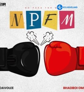 Davolee – NPFM Ft. Bhadboi OML MP3 Download