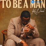 To Be A Man