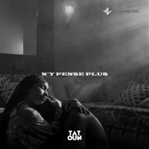 N’y Pense Plus MP3 Download
