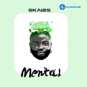 Skales – Mental MP3 Download