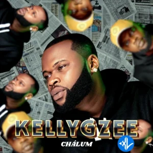 Kellygzee – Chálum MP3 Download
