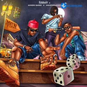 Kolaboy – Men Ft Aguero Banks &. Highstarlavista MP3 Download