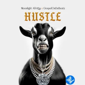 MOONLIGHT AFRIQA – Hustle ft. GospelOnDeBeatz MP3 Download