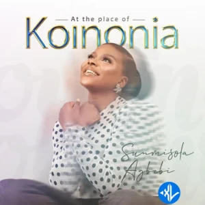 Sunmisola Agbebi – At The Place of Koinonia (B’Ola / My Daddy My Daddy) MP3 Download