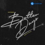 Better Days