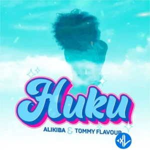 Alikiba – Huku ft. Tommy Flavour MP3 Download