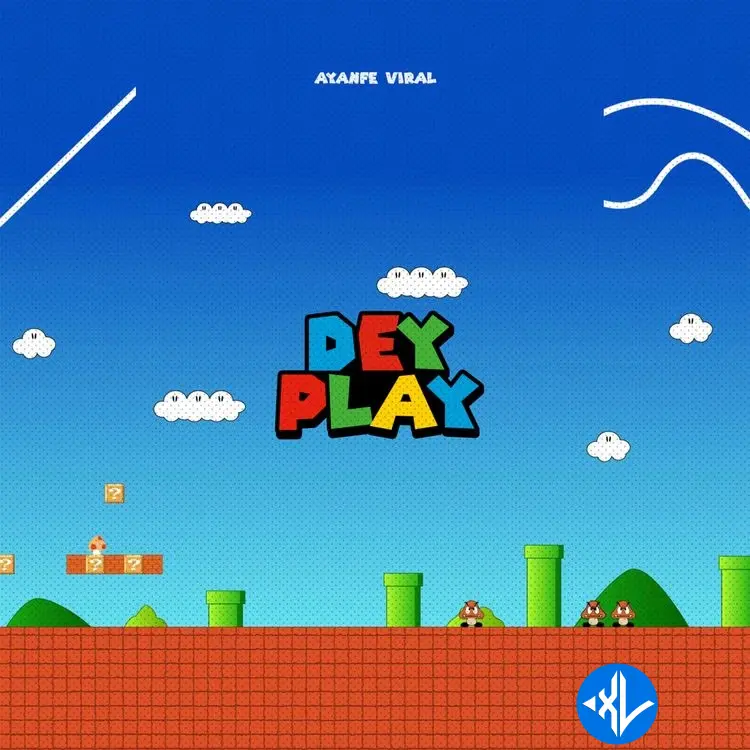 Ayanfe Viral – Dey Play Cover Art