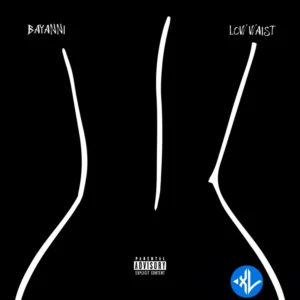 Bayanni – Low Waist MP3 Download