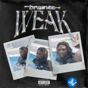 Brainee – WEAK MP3 Download