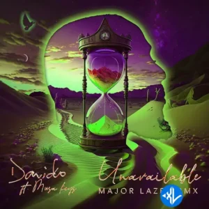 Davido – UNAVAILABLE (Major Lazer Remix) ft. Musa Keys MP3 Download