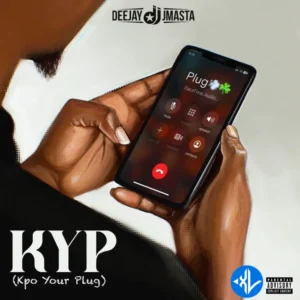 Deejay J Masta – KYP (kpo your plug) MP3 Download