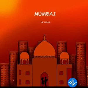 Dr Dolor – Mumbai MP3 Download