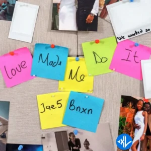 JAE5 – Love Made Me Do It ft. BNXN fka Buju MP3 Download