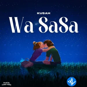 Kusah – Wa Sasa MP3 Download