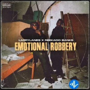 Larrylanes – Emotional Robbery ft. Reekado Banks MP3 Download