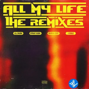 Lil Durk – All My Life (Burna Boy Remix) ft. Burna Boy & J. Cole MP3 Download