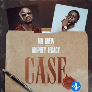 Mr Drew – Case (Remix) ft. Mophty MP3 Download