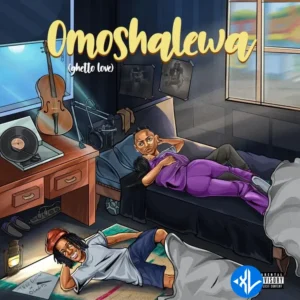 OlaDips – Omoshalewa (Ghetto Love) ft. Teee Dollar MP3 Download