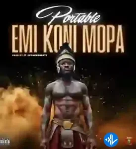 Portable – Emi Koni Mopa MP3 Download