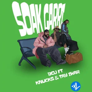 BOJ – Soak Garri ft. Knucks & Tay Iwar
