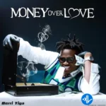 Money Over Love