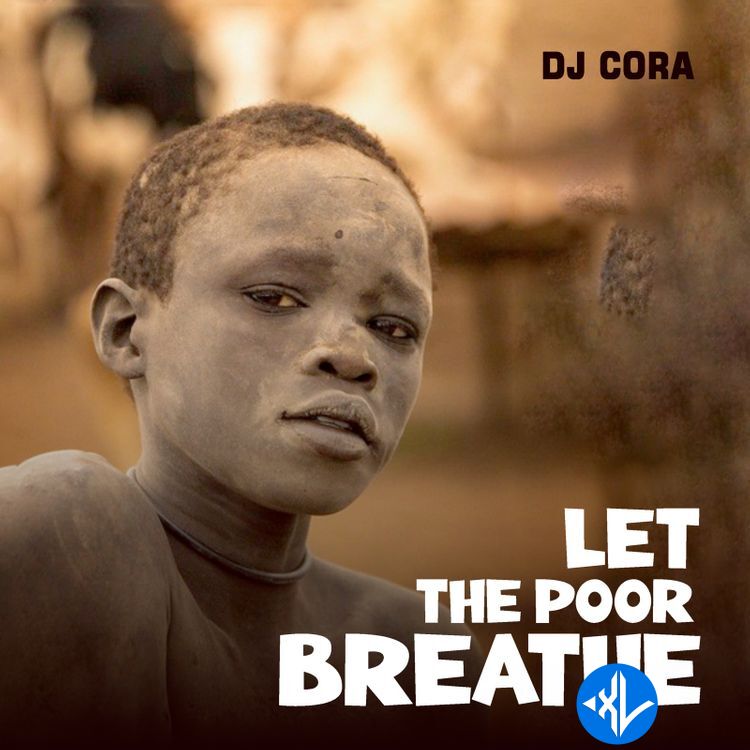 DJ CORA – Let The Poor Breathe Cover Art