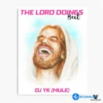 The Lords Doings Beat