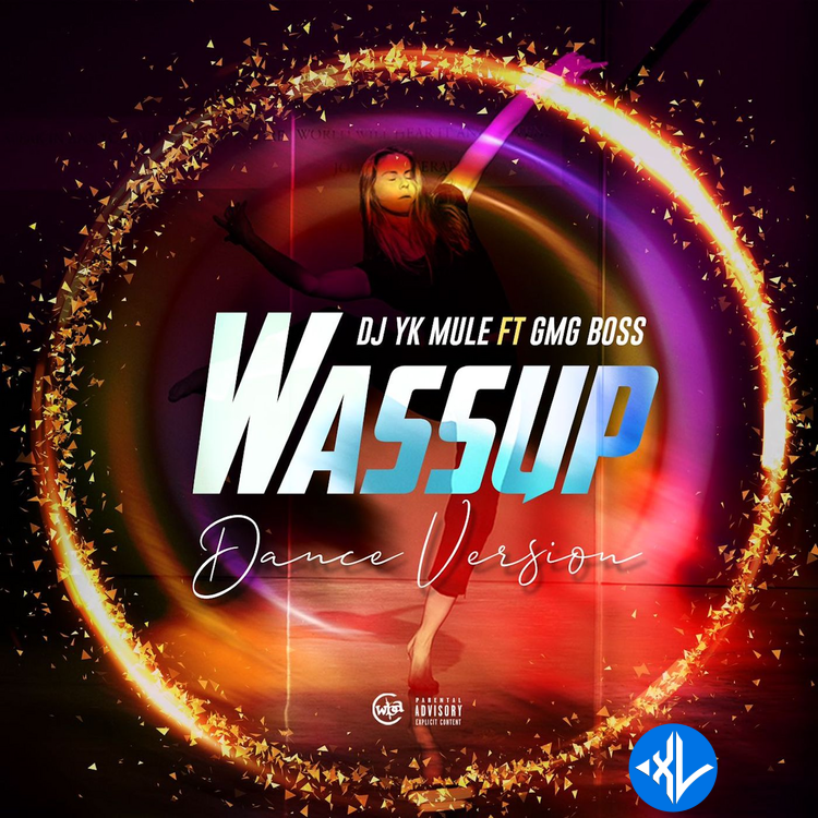 Dj Yk Mule – Wassup Dance ft. GMG Boss Cover Art