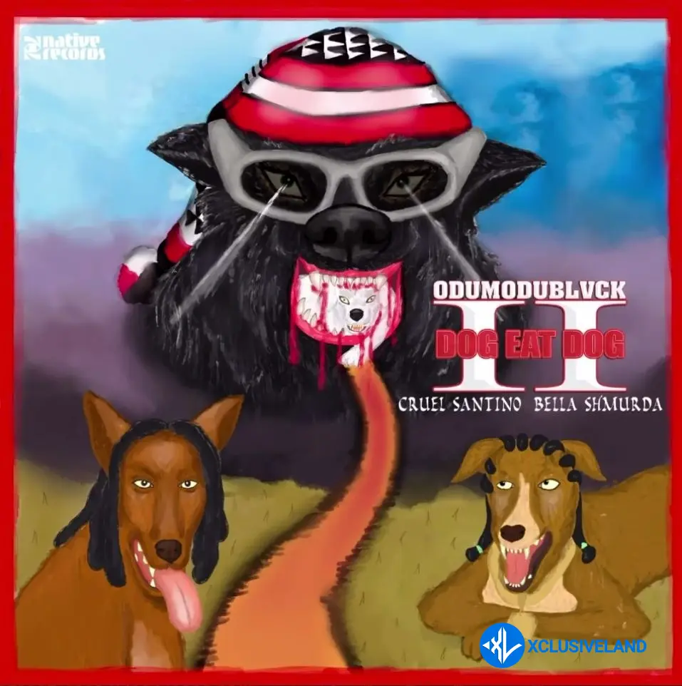 Odumodublvck – Dog Eat Dog II ft. Cruel Santino & Bella Shmurda Cover Art