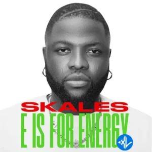 Skales – E Is For Energy