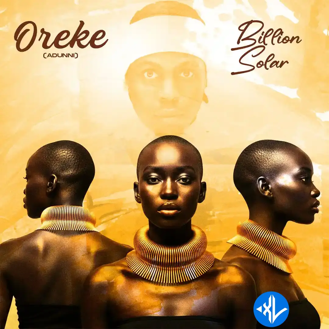 Oreke (Adunni) by Billion Solar Mp3 Download