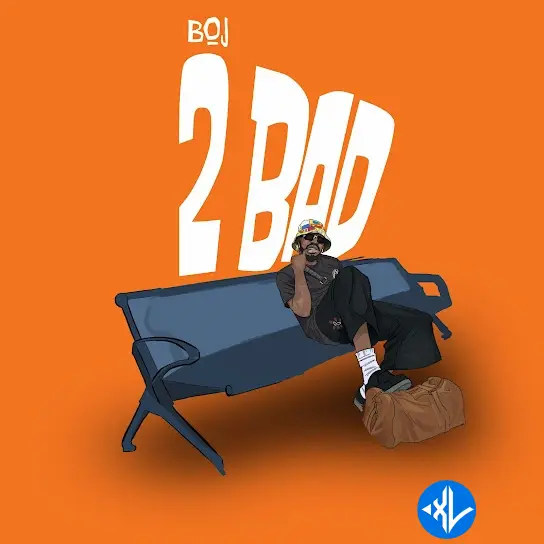 Boj – 2 Bad Cover Art