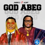God Abeg (Remix)